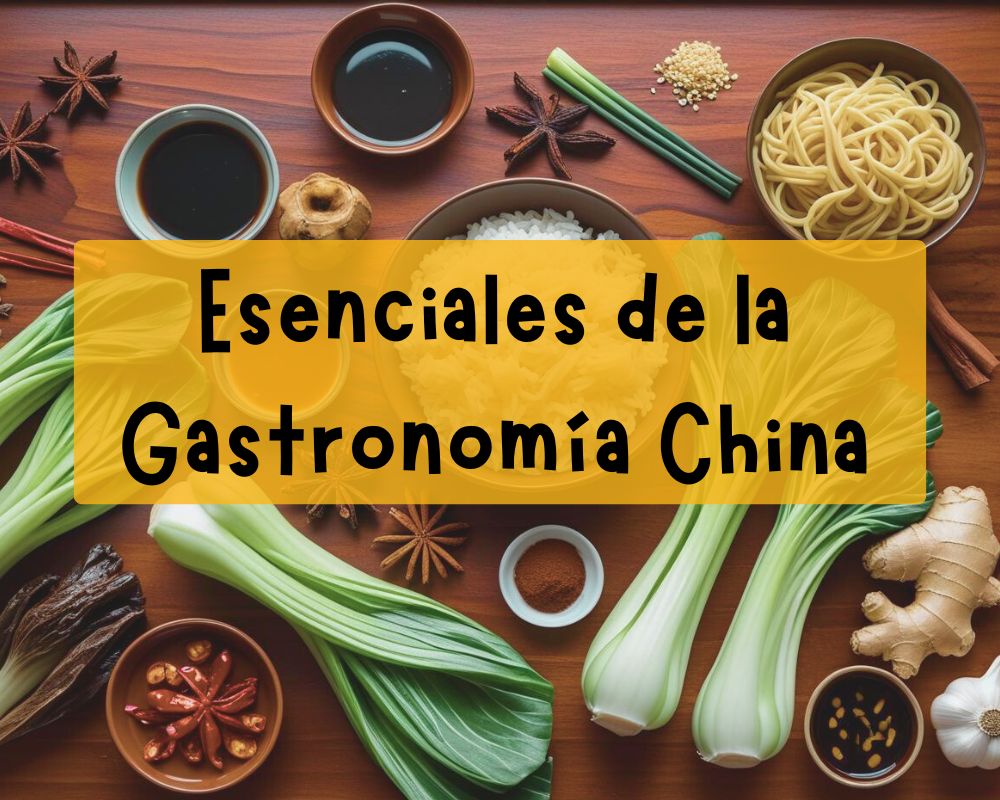 🥢 Los 15 Ingredientes Esenciales de la Gastronomía China
